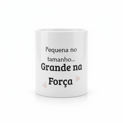 Caneca "Grande na Força" - fundo branco profissional
